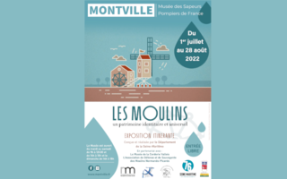Exposition " Les Moulins, un patrimoine identitaire et universel"